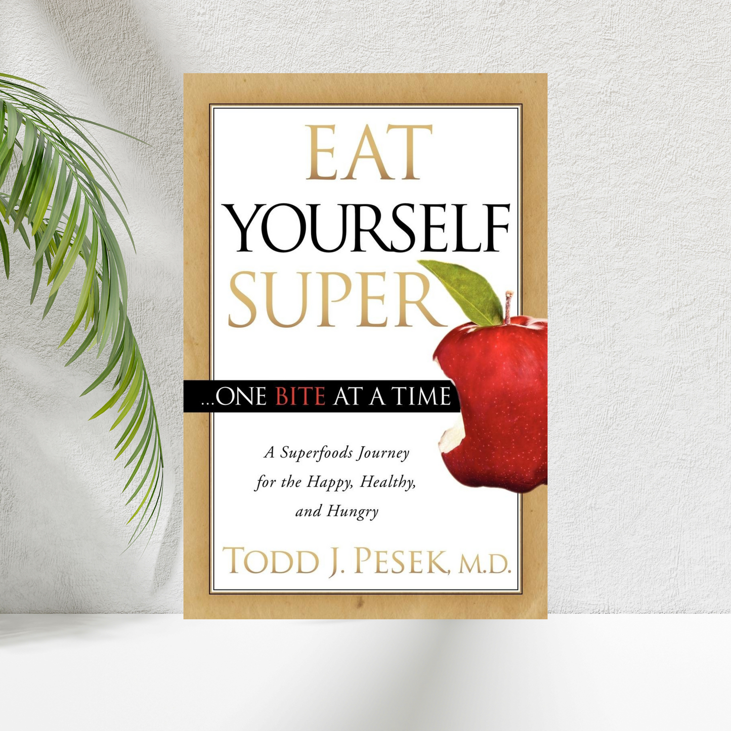 Eat Yourself Super: One Bite At A Time